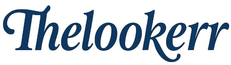 Thelookerr